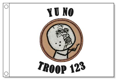 Y U no Guy Patrol Flag