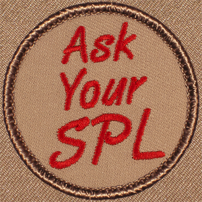 Ask Your SPL Patrol Patch Ð Scout Patch