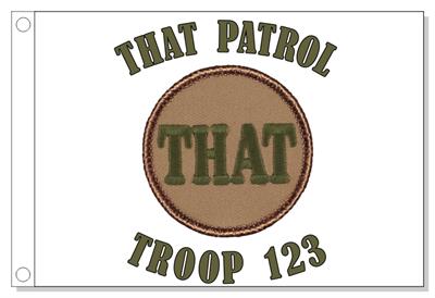 "THAT" Patrol Flag