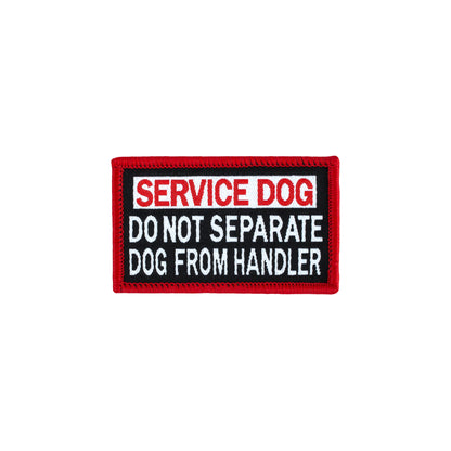 Service Dog - Do Not Separate Patch