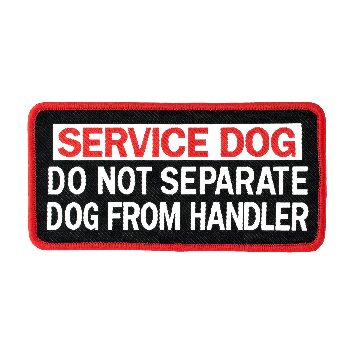 Service Dog - Do Not Separate Patch