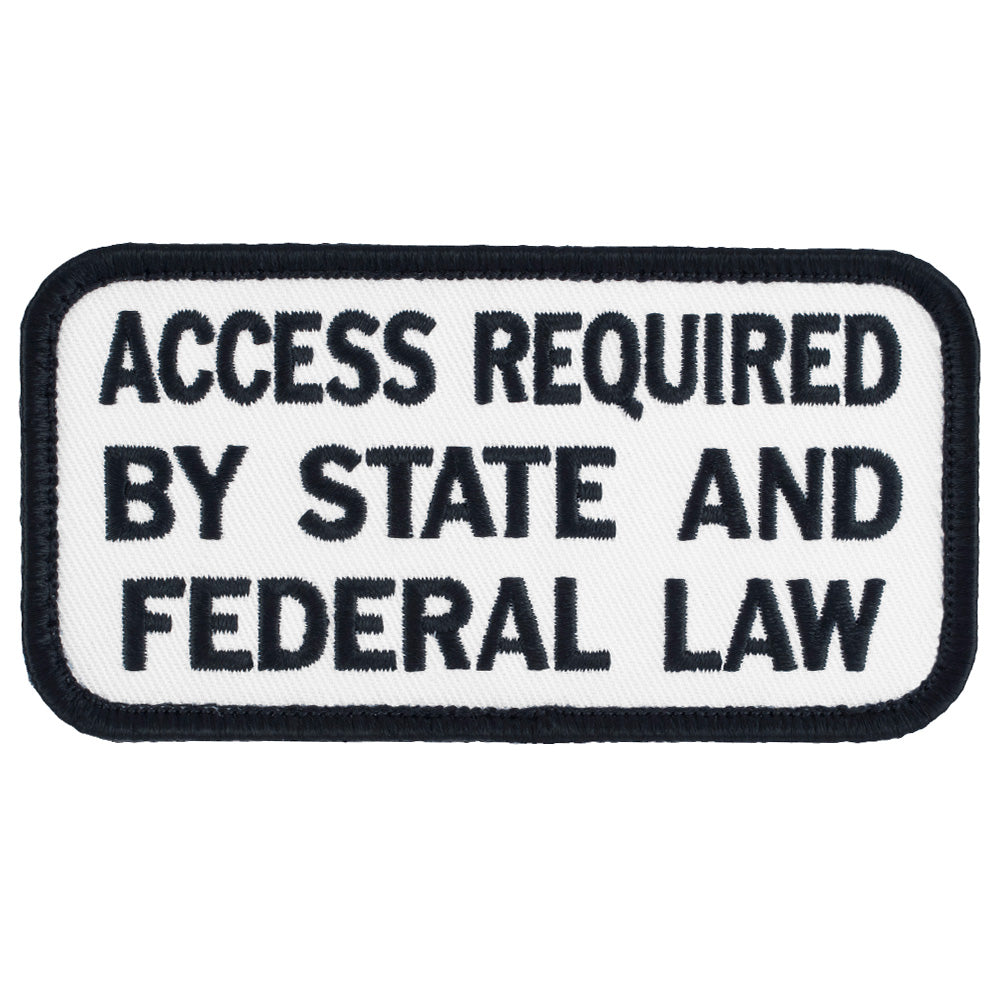 Access Required by State and Federal Law Patch